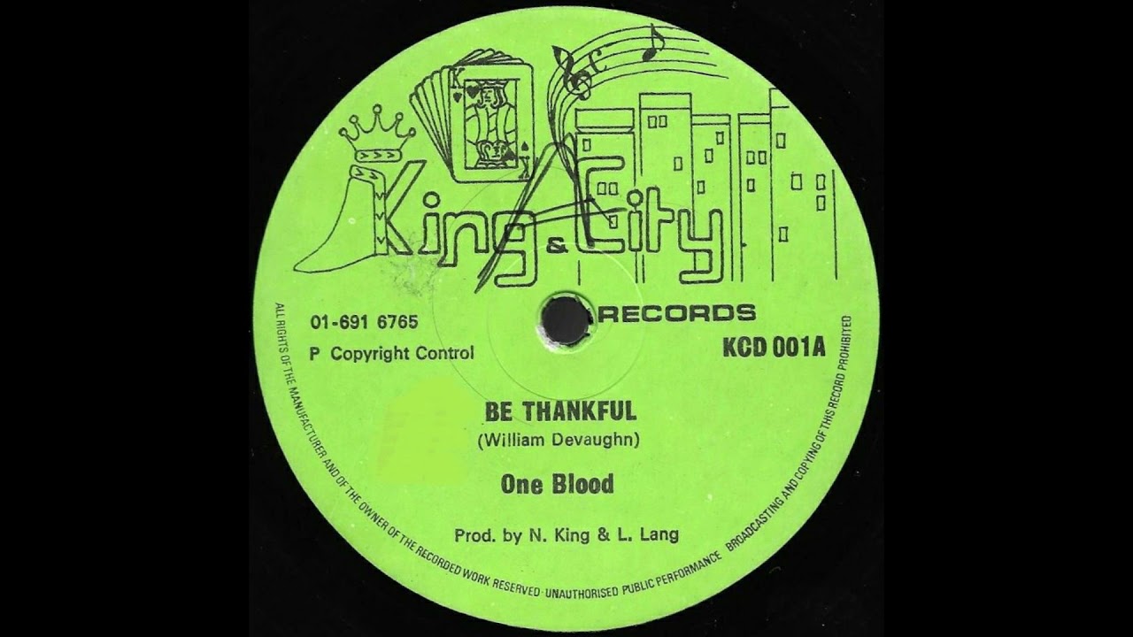 ONE BLOOD ♢ Be Thankful {KING & CITY 12