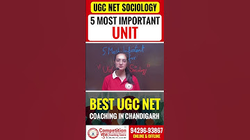 5 Most Important Units for UGC NET Sociology | Crack UGC NET JRF 2025 | Competition Guru Chandigarh