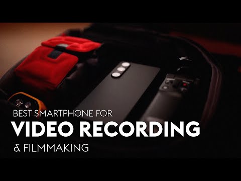 Best Smartphone For Video Recording x Filmmaking