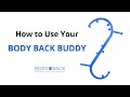 How To Use Your Body Back Buddy 