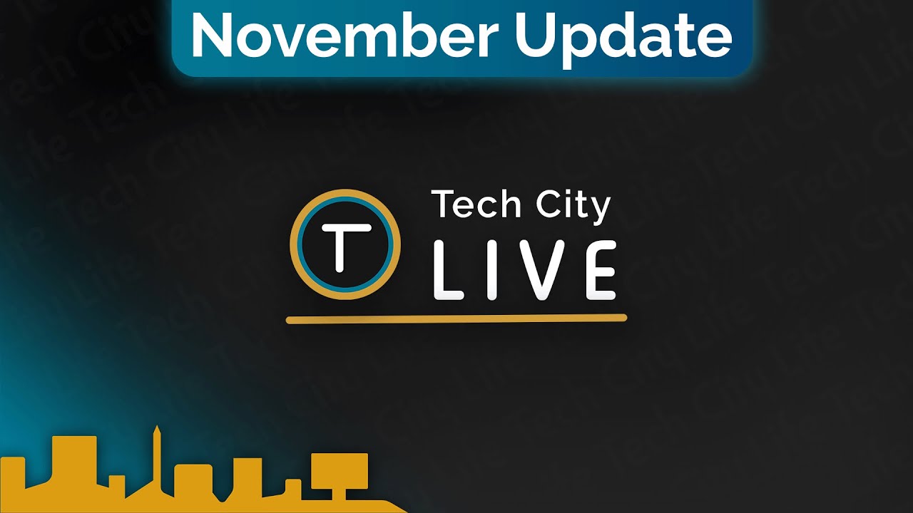 Tech City LIVE - November Update - YouTube