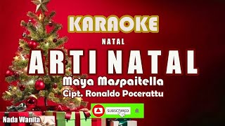 Maya Maspaitella - Arti Natal (Karaoke HD)