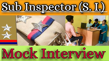 Sub Inspector (SI) | Mock Interview💯💯  || West Bengal Police