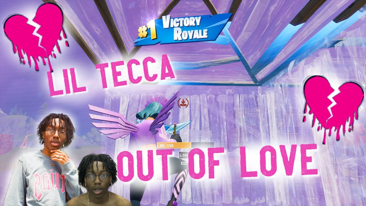 Fortnite Montage - "Out of Love" Lil Tecca - YouTube