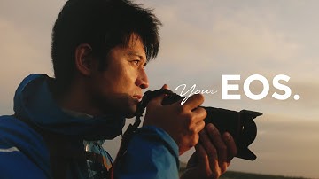 your EOS 「真の完成」篇６０秒【キヤノン公式】