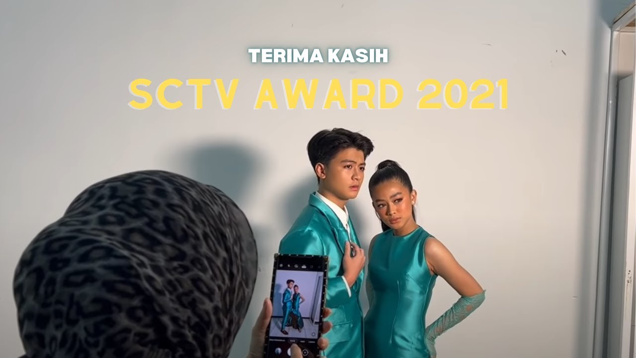 YEYY !!!  TERIMAKASIH SCTV AWARD 2021 !!