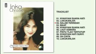 Inka Christie - Album Nyanyian Suara Hati | Audio HQ