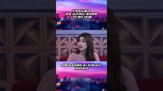 Mki episode 283 #mki #merangkaikisahindahhariini