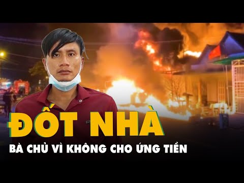 Video Đốt nhà bà chủ vì không cho ứng tiền mua sắm Tết - youtube