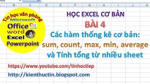 Học Excel - Bài 4: Tin học văn phòng excel cho người mới bắt đầu | Học excel văn phòng cơ bản