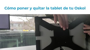 IRISBOND | Cómo poner y quitar la tablet de tu Oskol