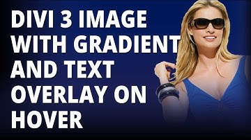 Divi 3 Image With Gradient And Text Overlay On Hover