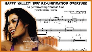 Vanessa-Mae: &quot;Happy Valley, 1997 Re-Unification Overture&quot;. Violin Sheet Music/Partitura 🎻🎶