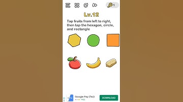 Tap fruits from left to right, than tap the hexagon, circle and rectangle.  Brain out level :-12