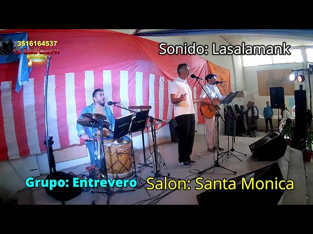 GRUPO ENTREVERO - SALON SANTA MONICA (Sonido Lasalamank)