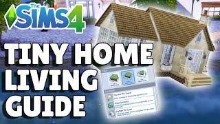 Complete Guide To Tiny Home Living [Perks Explained] | The Sims 4