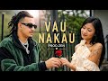YOUNG WAVE - VAU NAKHAU (Official Music Video) Prod. ZEN