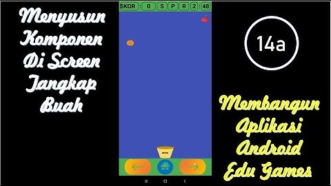 Materi 14A - Pelatihan Membuat Aplikasi Android Edu Games || E-Guru