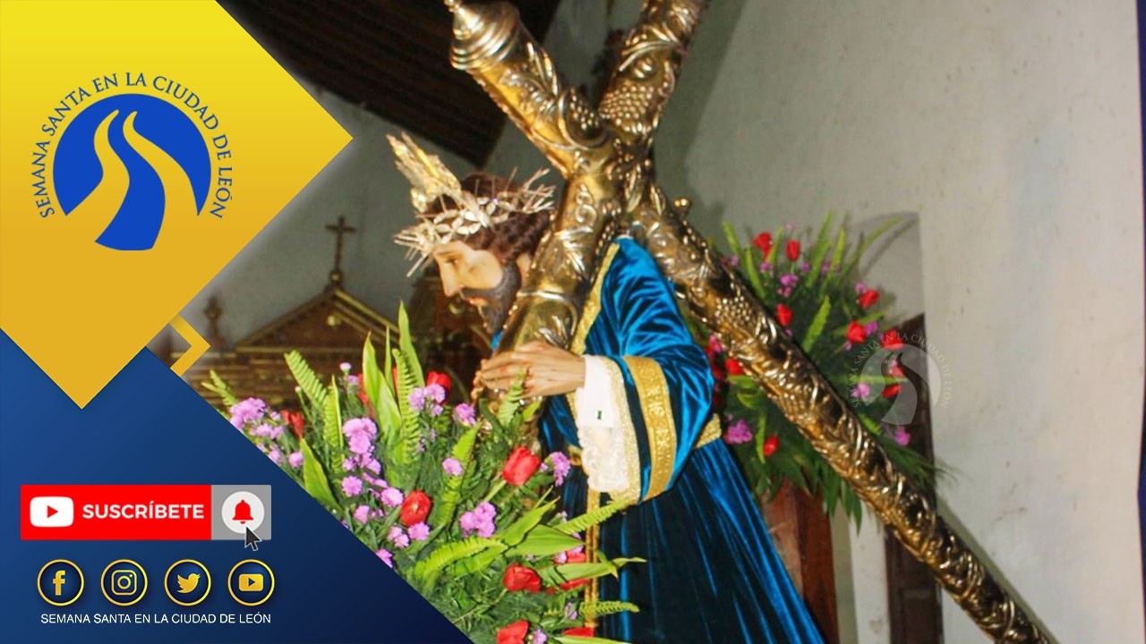 Vía Crucis, Jesús Nazareno del Gran Poder. P1. 1er Viernes Cuaresma. 2026. #leon #nicaragua