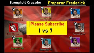 Emperor Frederick | 1 vs 7 | Stronghold Crusader