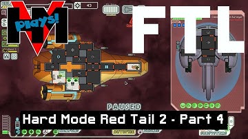 HMV Plays FTL - Hard Red Tail 2 - Part 4