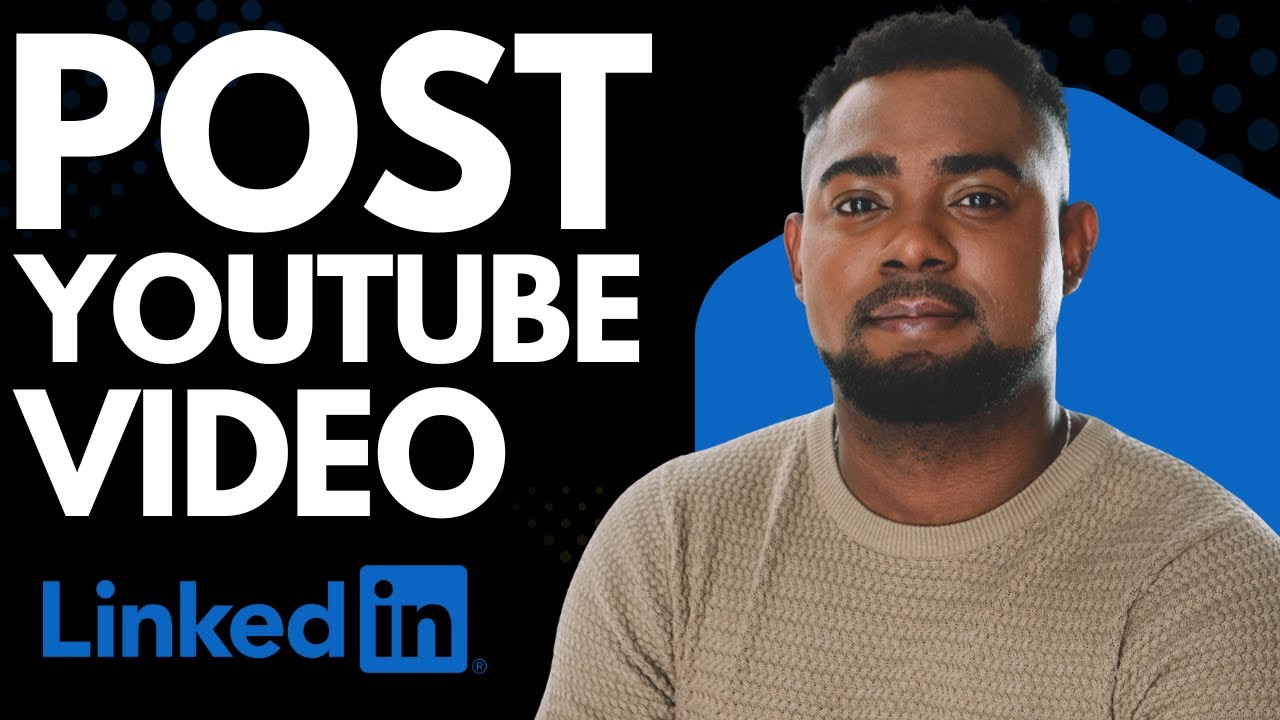 How to Share a YouTube Video on LinkedIn (2026 Quick Tutorial) - YouTube