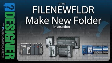 BRX Do-more Designer Using the FILNEWFLDR Instruction from AutomationDirect