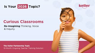 Curious Classrooms – Bold Questions & Deeper Thinking in 2026