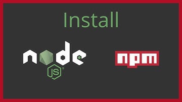 Install Node.js  + NPM