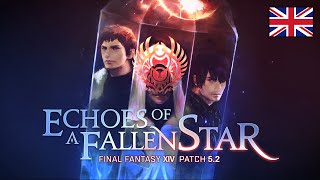 FINAL FANTASY XIV Patch 5.2 - Echoes of a Fallen Star