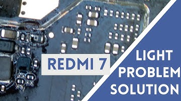 Redmi 7 Light Problem // Redmi 7 Backlight solution