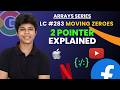 Move Zeroes = 2 Pointer Pattern 🔥 | Beginner Friendly Explanation (Java)