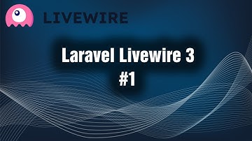 Laravel Livewire 3. Урок 1. Установка Livewire