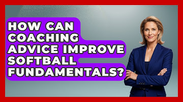 How Can Coaching Advice Improve Softball Fundamentals? | Softball Basics and Beyond News