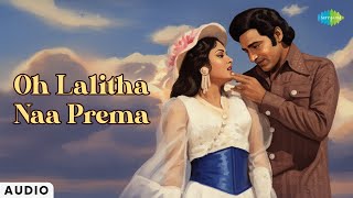 Oh Lalitha Naa Prema - Audio Song Malle Poovu K. Chakravarthy Spb, P. Susheela