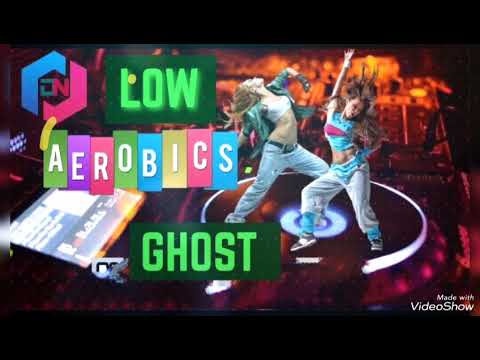 MUSIK AEROBIK TERBARU//GHOST//LOW IMPACT