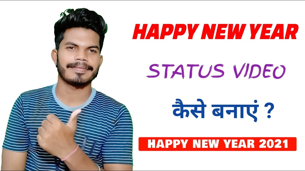 Happy new year ke liye status video kaise banaye ll New year wish kare