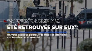 Nice : On vous explique pourquoi le Raid est  intervenu aux Moulins cet après-midi