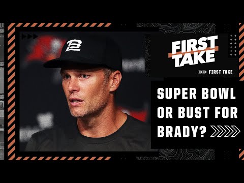 Super Bowl or BUST for Tom Brady & the Bucs? Mad Dog isn't buying it | First Take