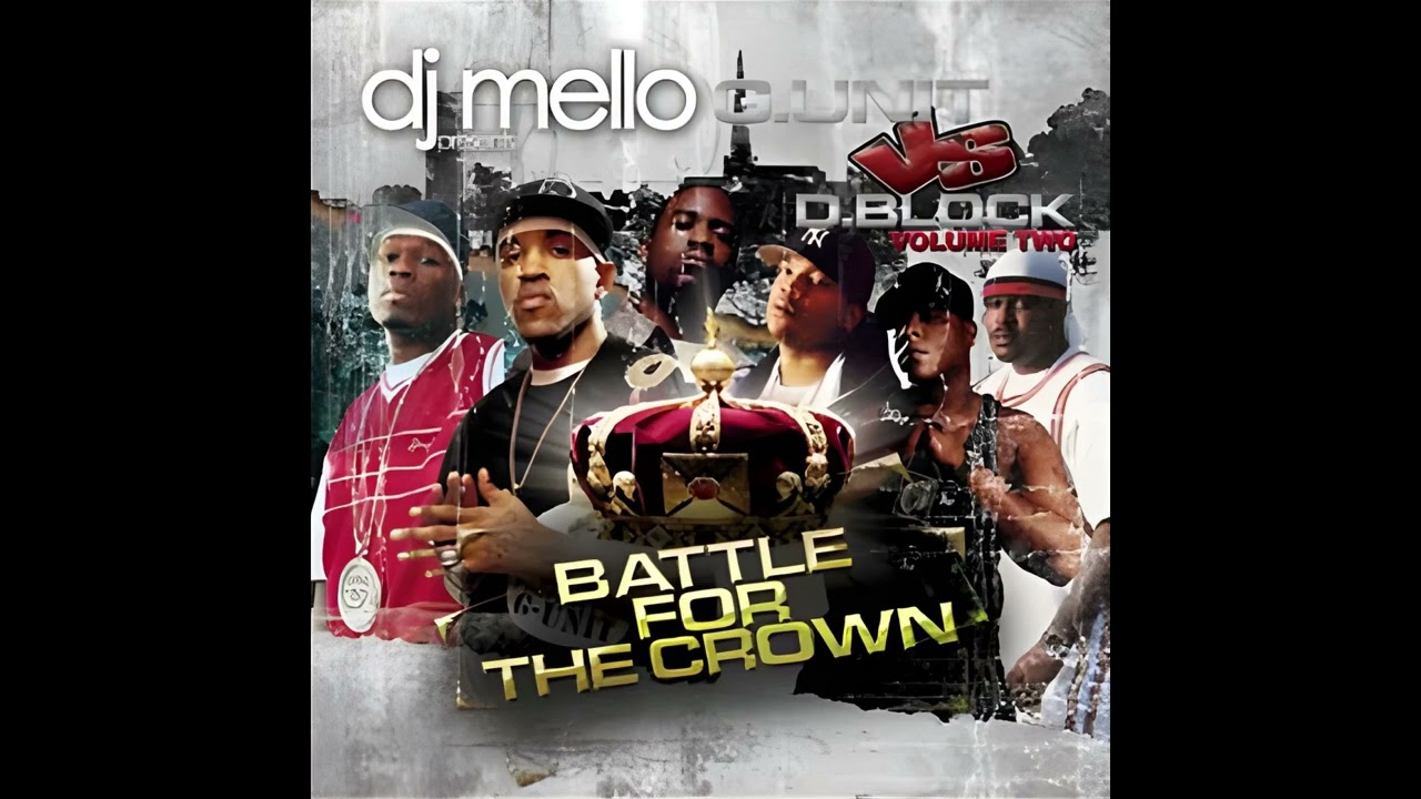 洋楽 G-RAP D'MELLO DJ Mello - G-Unit Vs D-Block Volume Two: Battle For The Crown