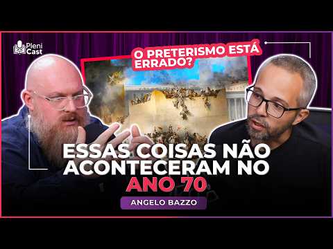 Have Jesus' prophecies already been fulfilled in 70 AD? What is wrong with preterism? Angelo Bazzo