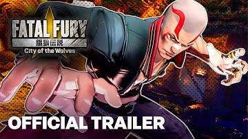 FATAL FURY: City of the Wolves｜Official Vox Reaper Character Gameplay Reveal Trailer