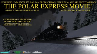 ROBLOX: The Polar Express Movie! - A Ross Rowland Memorial Film Trailer