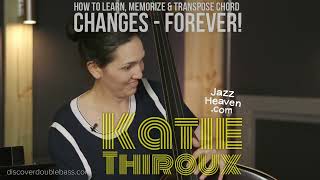 Katie Thiroux: How to Learn, Memorize and Transpose Chord Changes - Forever! LIVE JAZZHEAVEN.COM