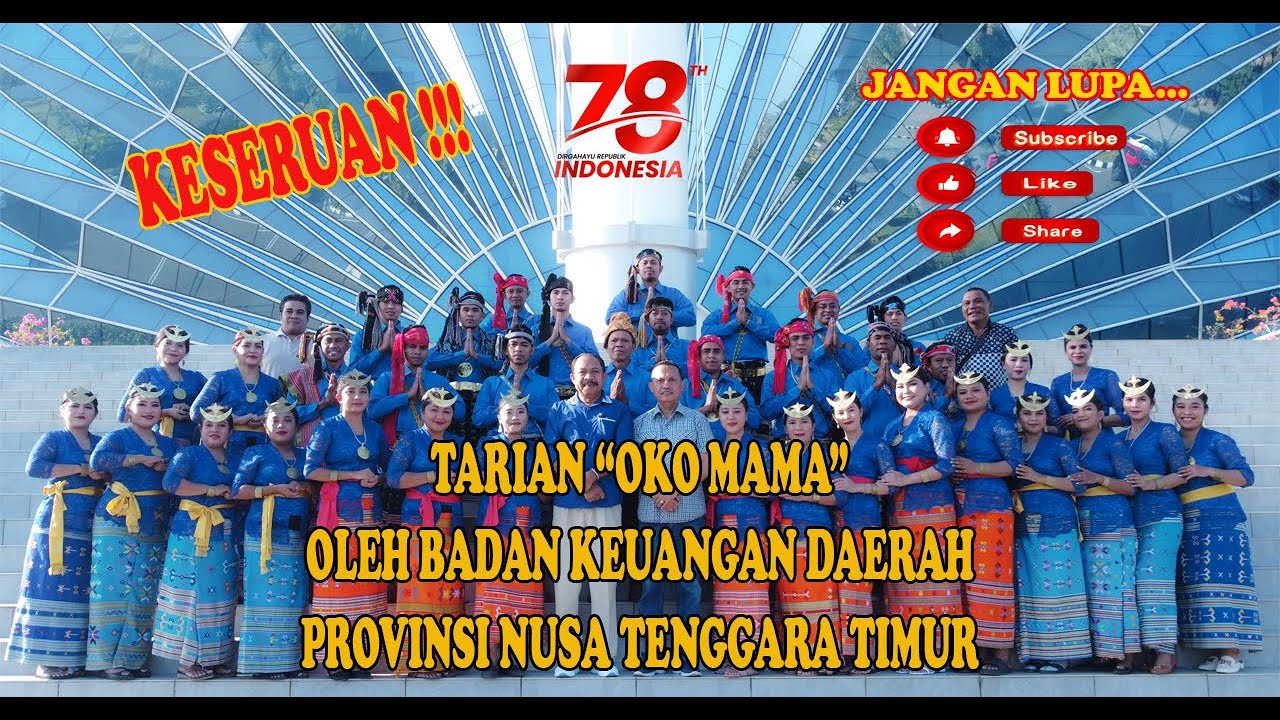 Badan Keuangan Daerah [ HUT RI 78 ] - Tarian Oko Mama - BAKEUDA NTT