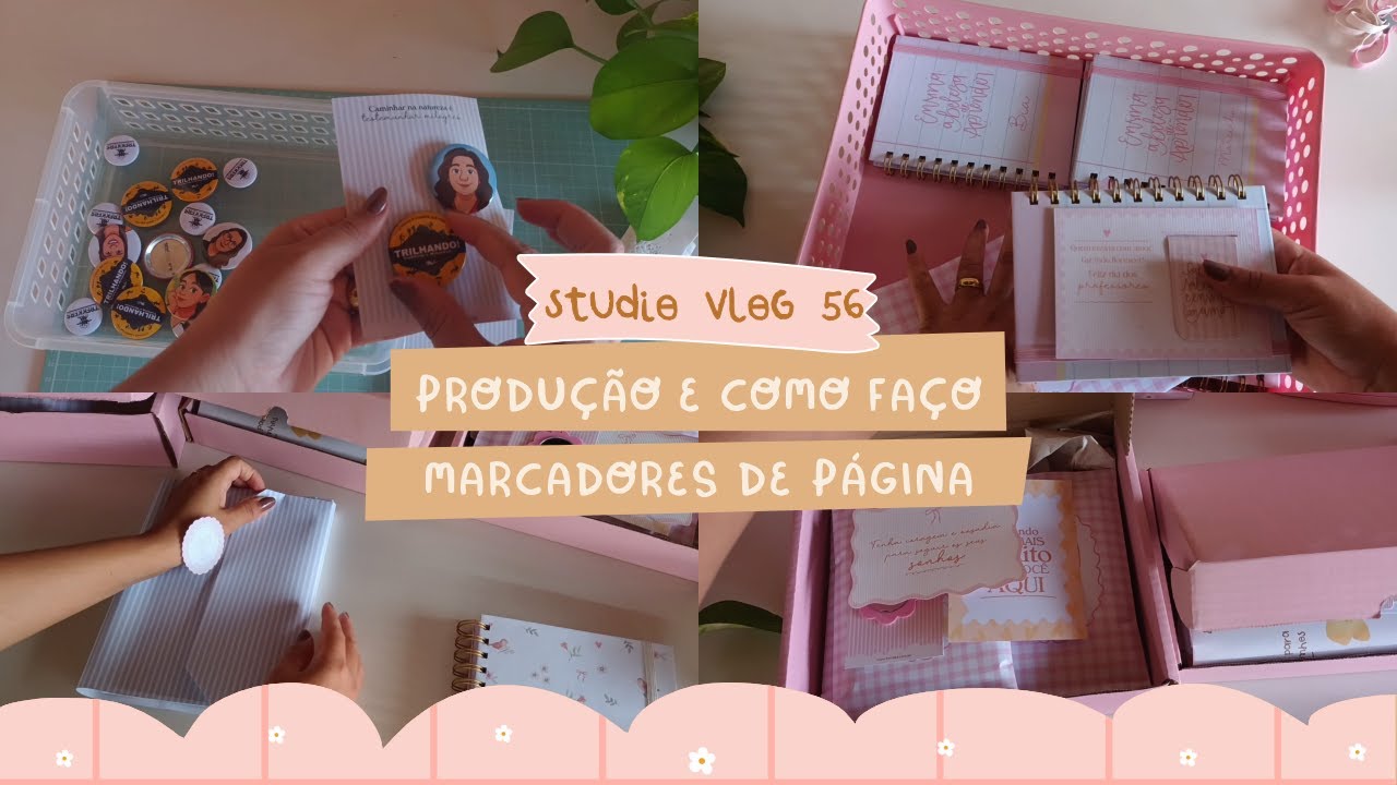 studio vlog #56  🌻✨Produção e como faço marcadores de página magnéticos