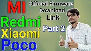 Redmi Official Flash File | How To Dawnload Xiaomi Official Firmware | Redmi Flash File Dawnload