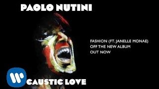 Video thumbnail of "Paolo Nutini - Fashion (feat. Janelle Monae) [Official Audio]"