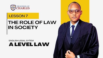 A-Level Law: L7 The Role of Law in Society (Cambridge 9084) - Order, Regulation & Dispute Resolution