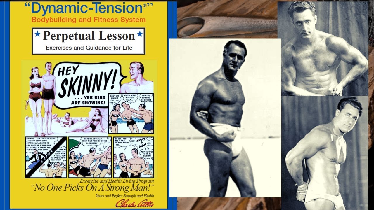 Charles Atlas METODO de Tension Dinamica - El mejor entrenamiento de la